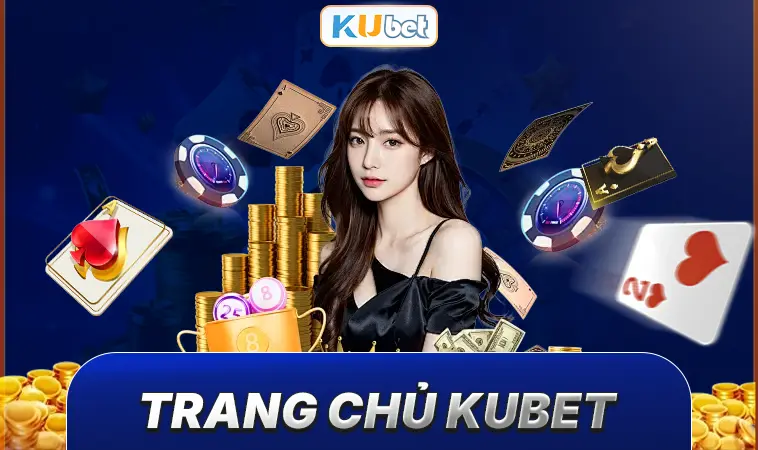 Trang chủ 29 KUBET - Trang Chủ KU BET - Nhà Cái Uy Tín Đỉnh Cao Trên Toàn Thế Giới